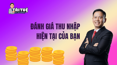 Đánh giá thu nhập hiện tại của bạn.png